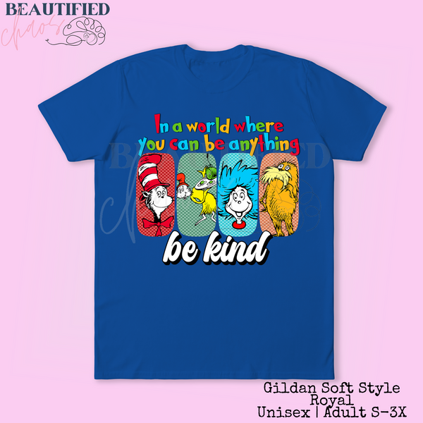 Be Kind Seuss (Pre-Order)