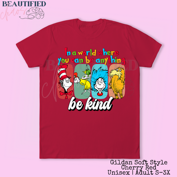 Be Kind Seuss (Pre-Order)