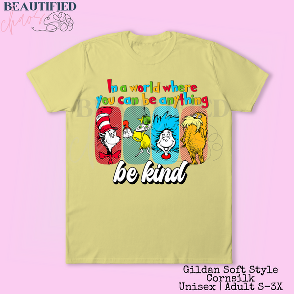 Be Kind Seuss (Pre-Order)