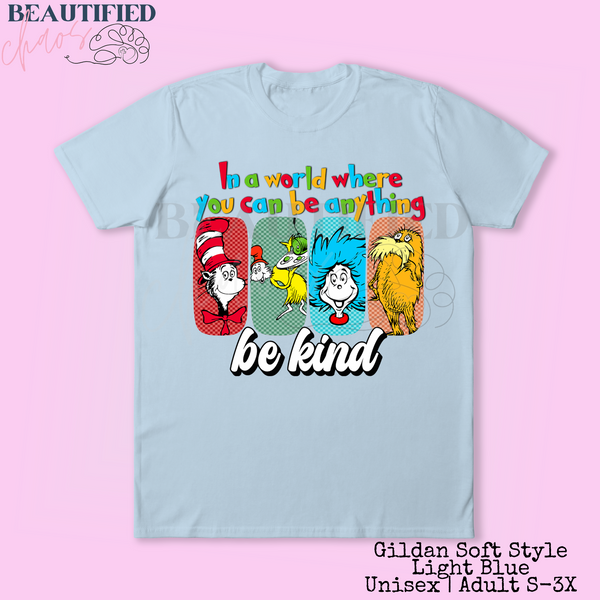 Be Kind Seuss (Pre-Order)