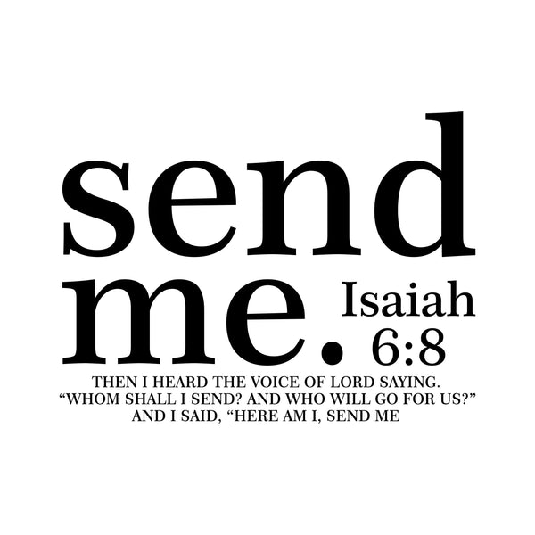 Send Me – Isaiah 6:8 Tee | Starfish Mission Fundraiser