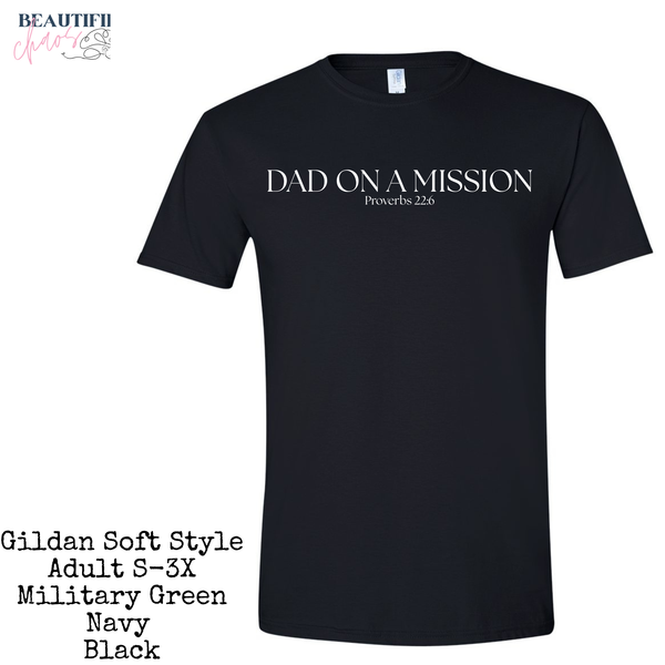 Dad on a Mission Tee | Proverbs 22:6 | Starfish Mission Fundraiser