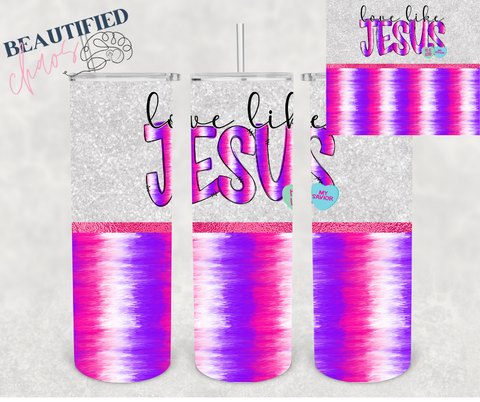 20oz Love Like Jesus Tumbler