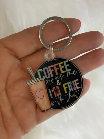 Coffee Owns Me Keychain